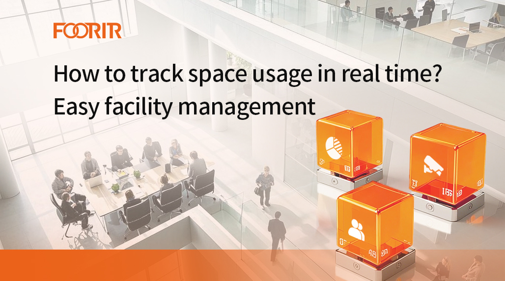 How to track space usage in real time? Easy facility management.