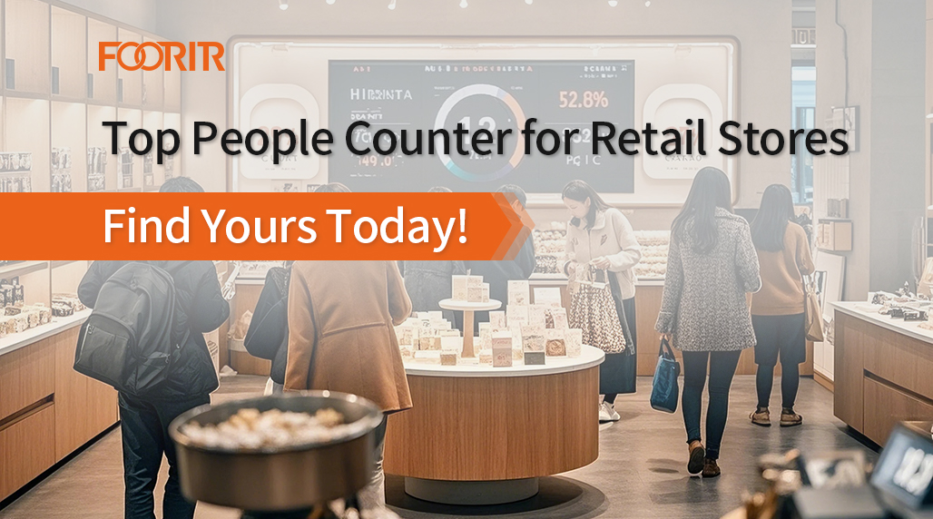 Top People Counter for Retail Stores: Find Yours Today!