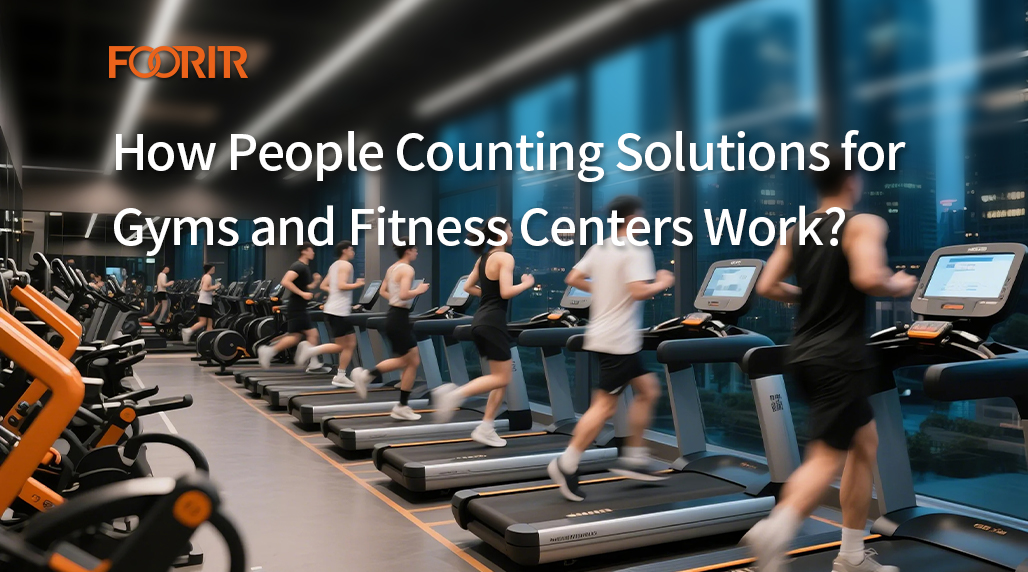 How People Counting Solutions for Gyms and Fitness Centers Work? Easily Track Occupancy and Peak Hours Now.