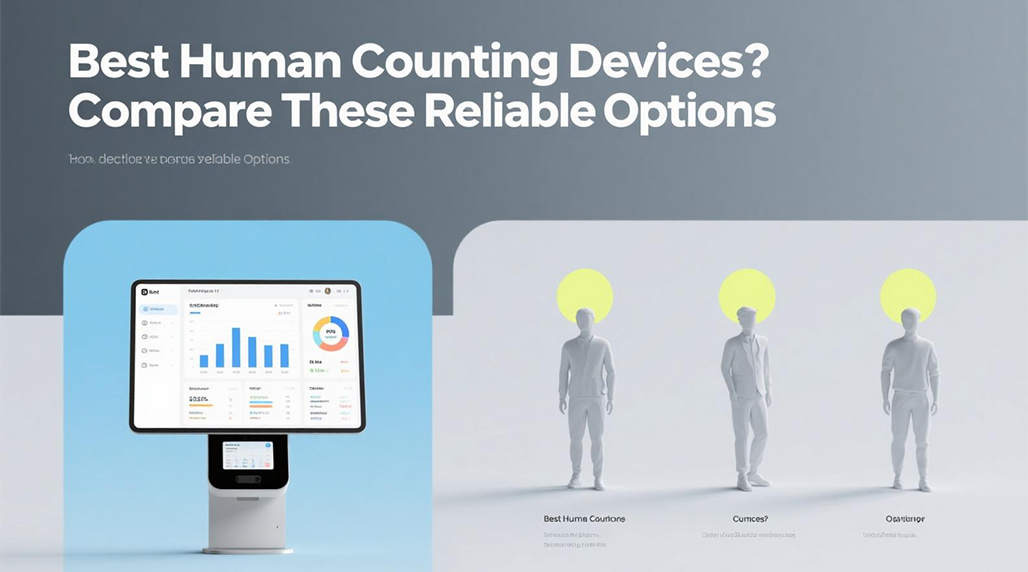 Best Human Counting Devices? Compare These Reliable Options