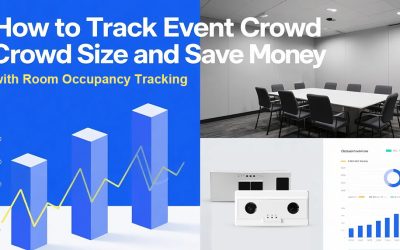 How to Track Event Crowd Size and Save Money with Room Occupancy Tracking