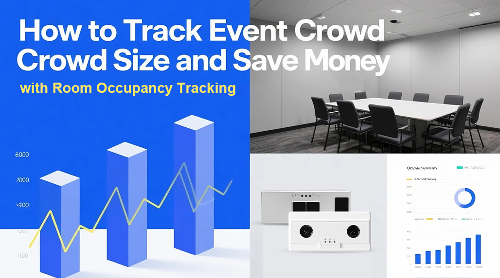 How to Track Event Crowd Size and Save Money with Room Occupancy Tracking