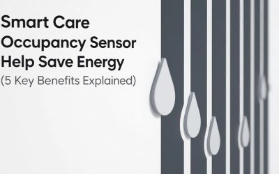 Smart Care Occupancy Sensor Help Save Energy (5 Key Benefits Explained)