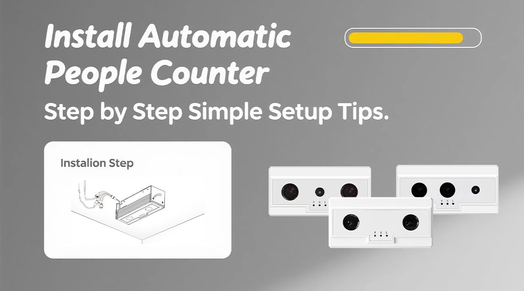 Install Automatic People Counter Step by Step Simple Setup Tips