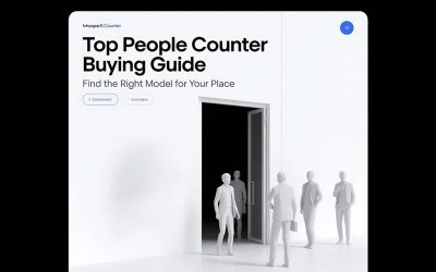 Top People Counter Buying Guide Find the Right Model for Your Place
