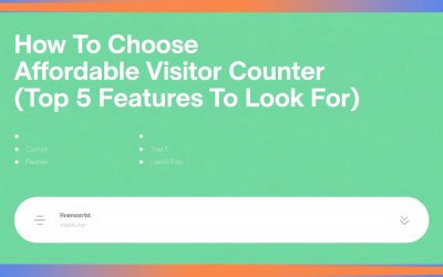 How To Choose Affordable Visitor Counter (Top 5 Features To Look For)